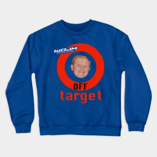 Off Target Crewneck Sweatshirt